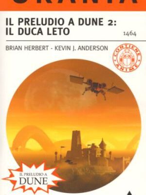 خرید و دانلود نسخه کامل کتاب Il Preludio a Dune 2 – Il Duca Leto