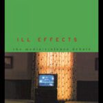خرید و دانلود نسخه کامل کتاب Ill Effects: The Media Violence Debate (Communication and Society (Routledge (Firm)).)