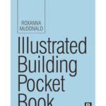 خرید و دانلود نسخه کامل کتاب Illustrated Building Pocket Book, Second Edition