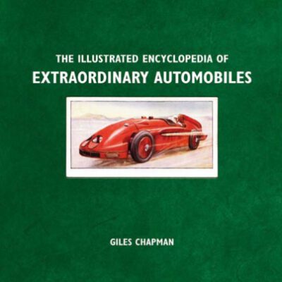 خرید و دانلود نسخه کامل کتاب Illustrated Encyclopedia of Extraordinary Automobiles