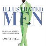 خرید و دانلود نسخه کامل کتاب Illustrated Men: Drawing and rendering the male fashion figure – Orginal Pdf