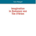 خرید و دانلود نسخه کامل کتاب Imagination in Romanen von Tim O’Brien