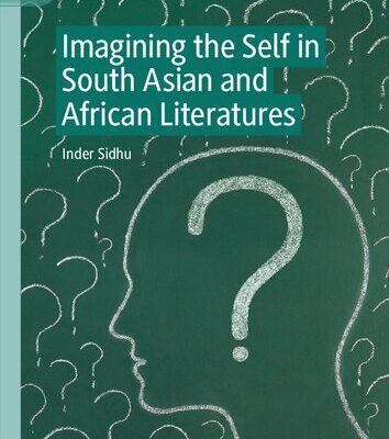خرید و دانلود نسخه کامل کتاب Imagining the Self in South Asian and African Literatures