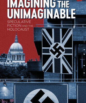خرید و دانلود نسخه کامل کتاب Imagining the Unimaginable: Speculative Fiction and the Holocaust