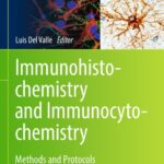 خرید و دانلود نسخه کامل کتاب Immunohistochemistry and Immunocytochemistry: Methods and Protocols