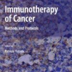 خرید و دانلود نسخه کامل کتاب Immunotherapy of Cancer: Methods and Protocols