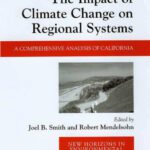 خرید و دانلود نسخه کامل کتاب Impact of Climate Change on a Regional System a Comprehensive Analysis of California (2007)(en)(288s