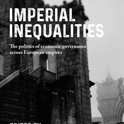 خرید و دانلود نسخه کامل کتاب Imperial Inequalities: The politics of economic governance across European empires