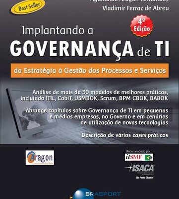 خرید و دانلود نسخه کامل کتاب Implantando a Governança de TI (4ª edição): Da estratégia à gestão de processos e serviços