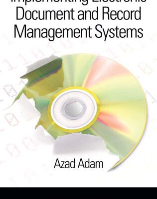 خرید و دانلود نسخه کامل کتاب Implementing electronic document and record management systems