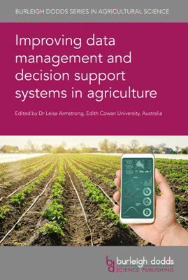 خرید و دانلود نسخه کامل کتاب Improving Data Management and Decision Support Systems in Agriculture
