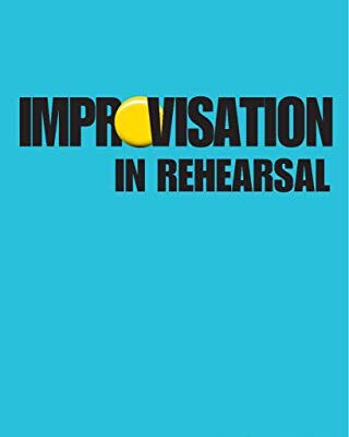 خرید و دانلود نسخه کامل کتاب Improvisation in Rehearsal BY Abbott –  +  Pdf