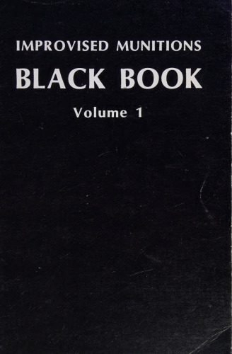 خرید و دانلود نسخه کامل کتاب Improvised Munitions Black Book Volume 1_68f0843b36cd8.jpeg خرید و دانلود نسخه کامل کتاب Improvised Munitions Black Book Volume 1