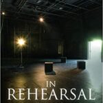 خرید و دانلود نسخه کامل کتاب In Rehearsal: In the World, in the Room, and On Your Own – Orginal Pdf