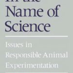 خرید و دانلود نسخه کامل کتاب In the Name of Science: Issues in Responsible Animal Experimentation