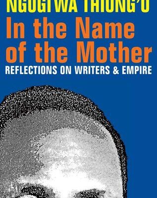 خرید و دانلود نسخه کامل کتاب In the Name of the Mother: Reflections on Writers and Empire