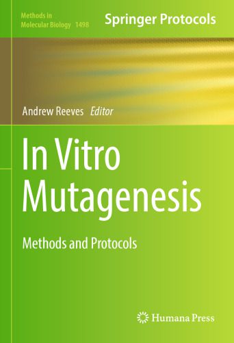 خرید و دانلود نسخه کامل کتاب In Vitro Mutagenesis: Methods and Protocols_68e6d5751460c.jpeg خرید و دانلود نسخه کامل کتاب In Vitro Mutagenesis: Methods and Protocols