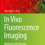 خرید و دانلود نسخه کامل کتاب In Vivo Fluorescence Imaging: Methods and Protocols