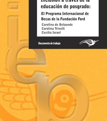 خرید و دانلود نسخه کامل کتاب Inclusión a través de la educación de posgrado. El Programa de Becas de la Fundación Ford