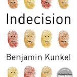خرید و دانلود نسخه کامل کتاب Indecision: A Novel