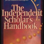 خرید و دانلود نسخه کامل کتاب Independent Scholar’s Handbook; How to Turn Your Interest in Any Subject into Expertise