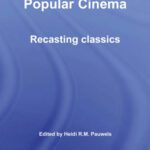 خرید و دانلود نسخه کامل کتاب Indian Literature and Popular Cinema: Recasting Classics (Routledge Contemporary South Asia Series)