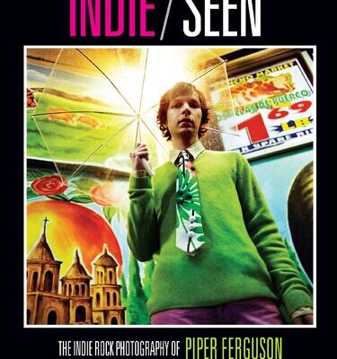 خرید و دانلود نسخه کامل کتاب Indie, Seen: The Indie Rock Photography of Piper Ferguson