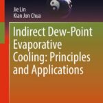 خرید و دانلود نسخه کامل کتاب Indirect Dew-Point Evaporative Cooling: Principles and Applications