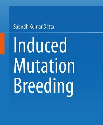 خرید و دانلود نسخه کامل کتاب Induced Mutation Breeding