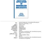 خرید و دانلود نسخه کامل کتاب Industrial Application of Immobilized Biocatalysts (Biotechnology and Bioprocessing Series)