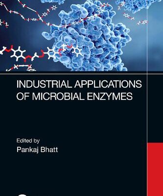 خرید و دانلود نسخه کامل کتاب Industrial Applications of Microbial Enzymes