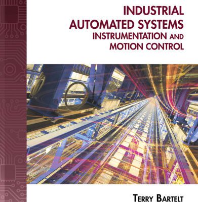 خرید و دانلود نسخه کامل کتاب Industrial Automated Systems: Instrumentation and Motion Control