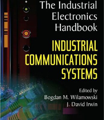 خرید و دانلود نسخه کامل کتاب Industrial Communication Systems (The Industrial Electronics Handbook)