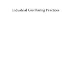 خرید و دانلود نسخه کامل کتاب Industrial Gas Flaring Practices