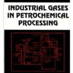 خرید و دانلود نسخه کامل کتاب Industrial Gases in Petrochemical Processes
