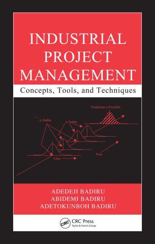خرید و دانلود نسخه کامل کتاب Industrial Project Management: Concepts, Tools, and Techniques (Industrial Innovation)_68dd743bd7aa5.jpeg خرید و دانلود نسخه کامل کتاب Industrial Project Management: Concepts, Tools, and Techniques (Industrial Innovation)