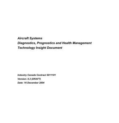 خرید و دانلود نسخه کامل کتاب Industry Canada Aircraft Systems Diagnostics Prognostics and Health Management Technology Insight Document