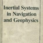 خرید و دانلود نسخه کامل کتاب Inertial Systems in Navigation and Geophysics
