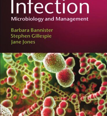 خرید و دانلود نسخه کامل کتاب Infection: Microbiology and Management