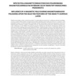 خرید و دانلود نسخه کامل کتاب Influence of a magnetic field during magnetoabrasive polishing upon the selected features of the object’s surface layer
