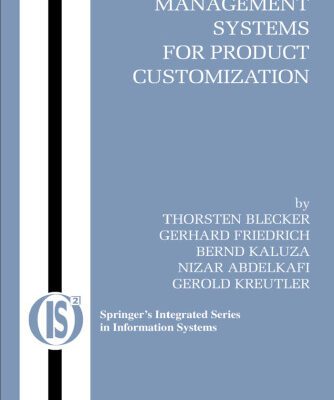 خرید و دانلود نسخه کامل کتاب Information And Management Systems For Product Customization