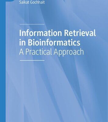 خرید و دانلود نسخه کامل کتاب Information Retrieval in Bioinformatics: A Practical Approach