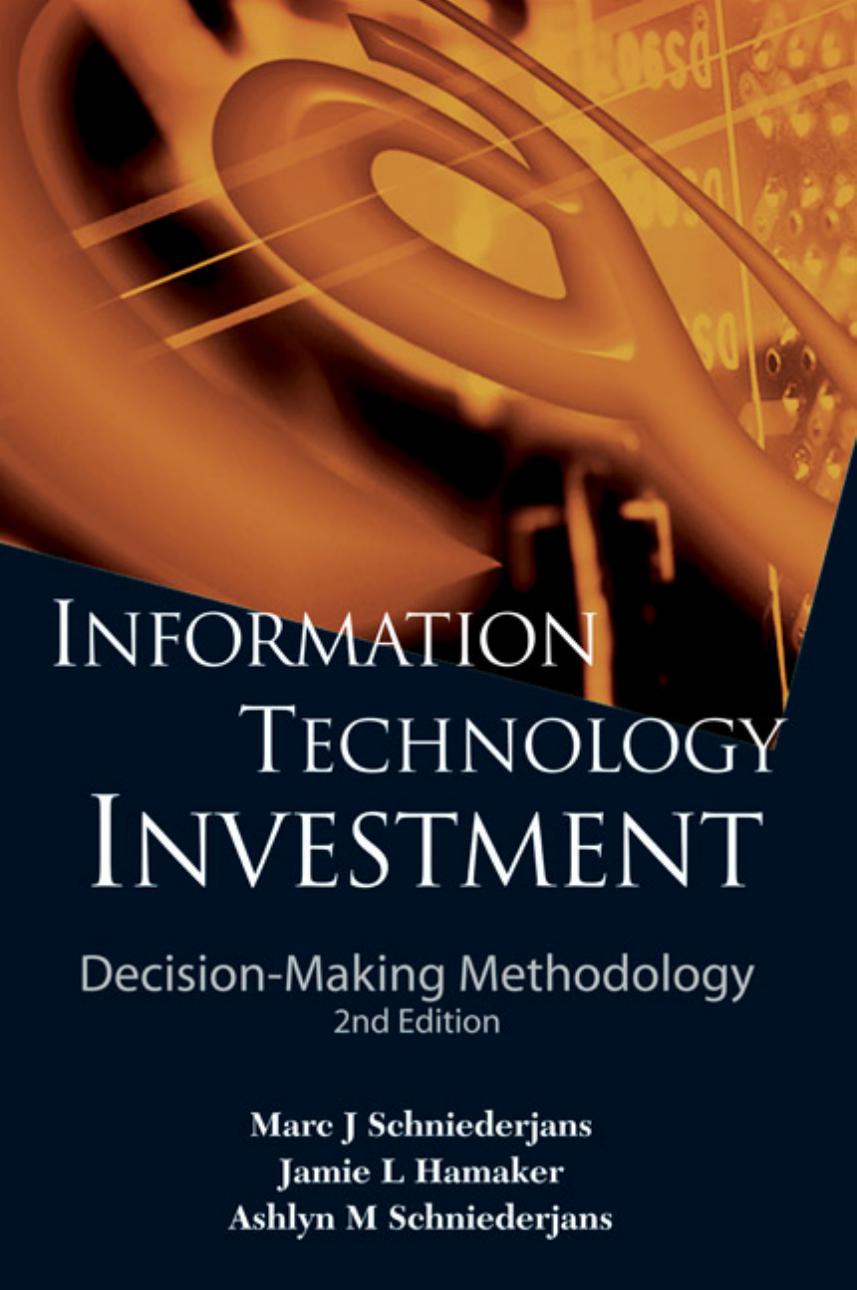 خرید و دانلود نسخه کامل کتاب Information Technology Investment: Decision-Making Methodology_68dd1b718bf13.jpeg خرید و دانلود نسخه کامل کتاب Information Technology Investment: Decision-Making Methodology