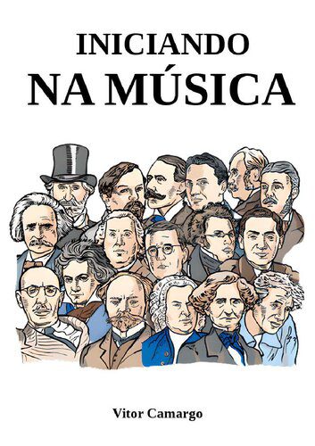 خرید و دانلود نسخه کامل کتاب Iniciando na música_68dda0837c96f.jpeg خرید و دانلود نسخه کامل کتاب Iniciando na música