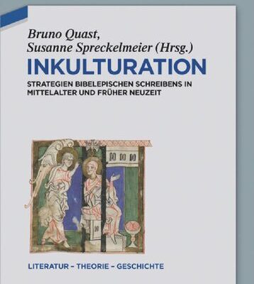 خرید و دانلود نسخه کامل کتاب Inkulturation: Strategien bibelepischen Schreibens in Mittelalter und Früher Neuzeit