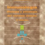 خرید و دانلود نسخه کامل کتاب Inmunologia: biologia y patologia del sistema inmune