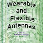 خرید و دانلود نسخه کامل کتاب Innovation in Wearable and Flexible Antennas