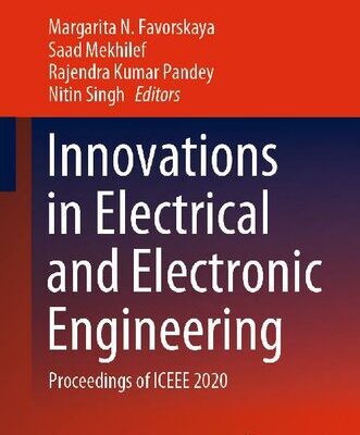 خرید و دانلود نسخه کامل کتاب Innovations in Electrical and Electronic Engineering: Proceedings of ICEEE 2020
