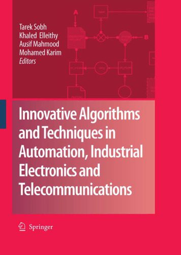 خرید و دانلود نسخه کامل کتاب Innovative Algorithms and Techniques in Automation, Industrial Electronics and Telecommunications_68ef4ac038427.jpeg خرید و دانلود نسخه کامل کتاب Innovative Algorithms and Techniques in Automation, Industrial Electronics and Telecommunications
