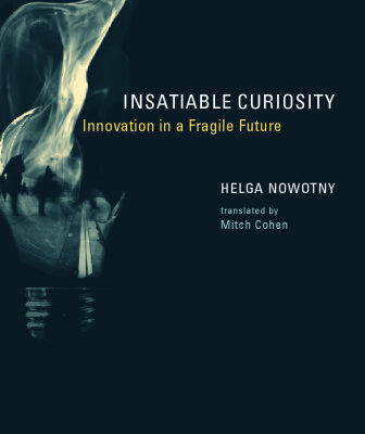 خرید و دانلود نسخه کامل کتاب Insatiable curiosity: innovation in a fragile future